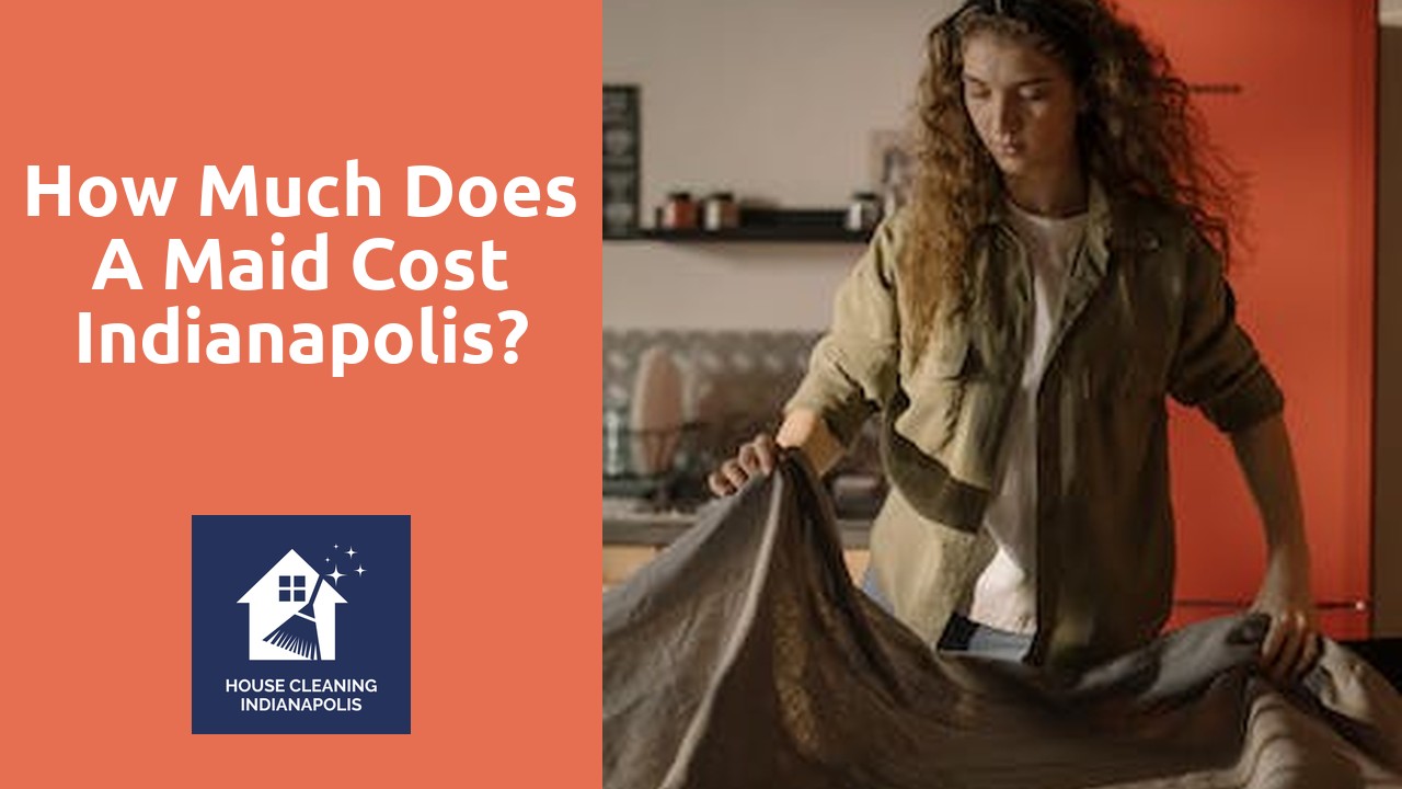 How much does a maid cost Indianapolis?