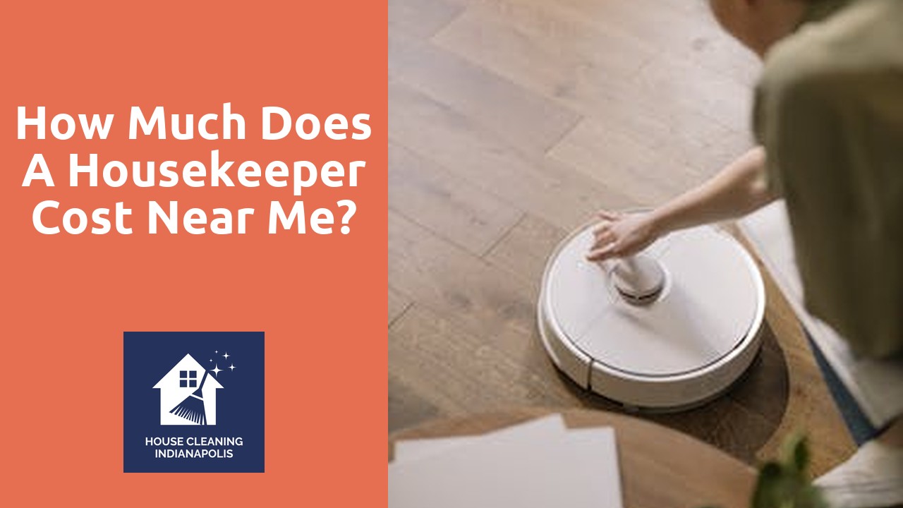 How much does a housekeeper cost near me?